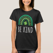 T-shirt Cute Rainbow Be Kind St Patricks Day Happy Lucky H (Devant)