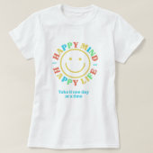 T-shirt Cute Retro Happy Mind Happy Life (Design devant)