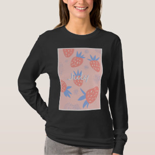 T-shirt Cute Rose Juillet Fraise Fruit frais Berry été