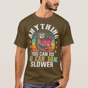 T-shirt Cute Sloth Café Lazy Lent Pas Rapide Amour Relaing