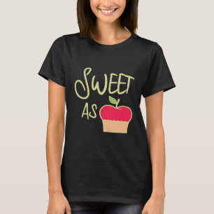 T-shirt Cute Sweet As Apple Pie Chefs
