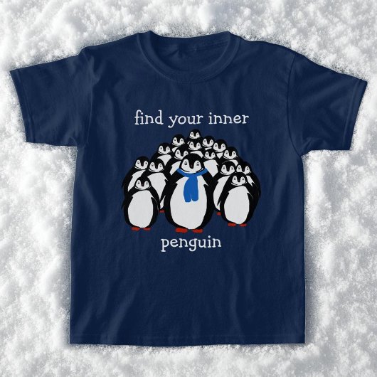 T-shirt Cute Trouvez Votre Pingouin Intérieur