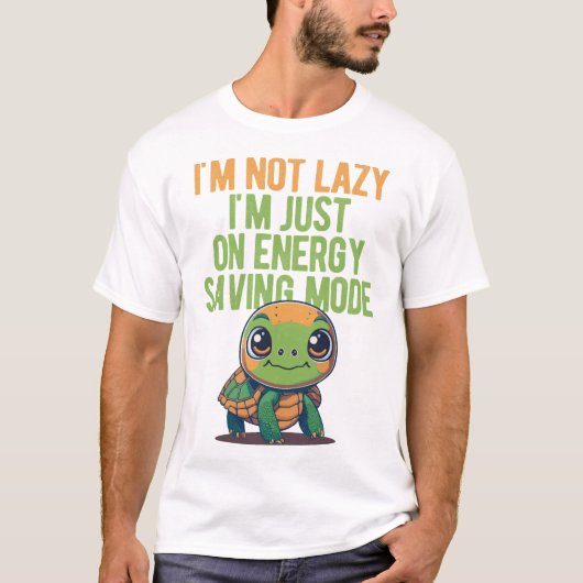 T-shirt Cute Turtle, Lazy Turtle, On Energy Saving Mode (Devant)