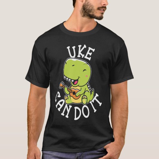 T-shirt Cute Uke Can Do It Ukulele Player (Devant)