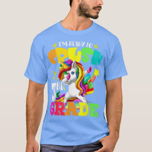 T-shirt Cute Unicorn Je suis prêt à écraser 3e année Retou