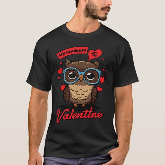 T-shirt Cute Valentines Day Teacher My Students Are My Val (Devant)