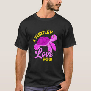 T-shirt Cute Valentines Day Turtle I Turtley Love You Val