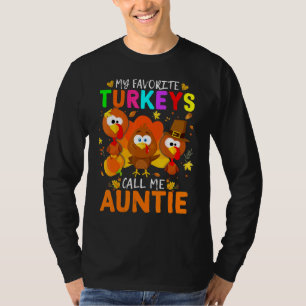T-shirt Cutes Mes dindes préférées m'appellent Tante Fall 
