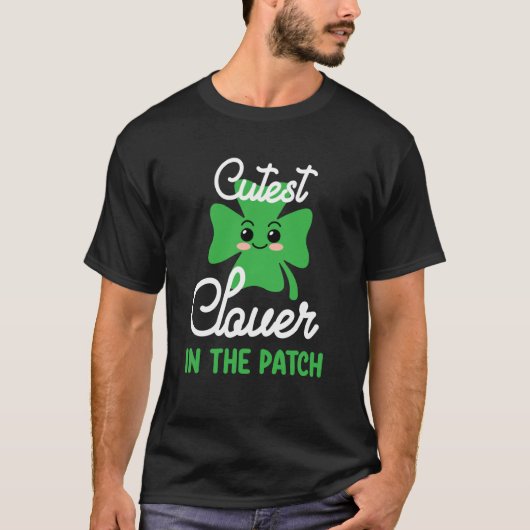 T-shirt Cutest C in the Patch St Patricks Paddys Day Team (Devant)