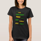 T-shirt Cyber Sécurité Hackers Sécuriser la vie privée Hac (Devant)