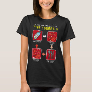 T-shirt Cycle de vie drôle de diabétique de type 1 Drôle d