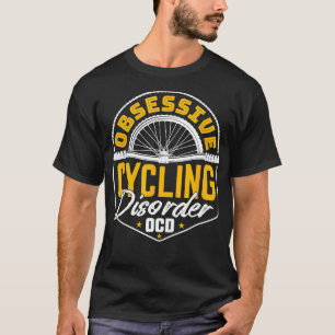 T-shirt Cycle Obsessionnel cyclisme Trouble OCD amusant Vé