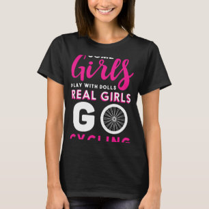 T-shirt Cyclisme Certaines filles jouent avec des poupées