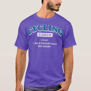 T-shirt Cyclisme Coach Définition Funny Cycliste Humour Bi