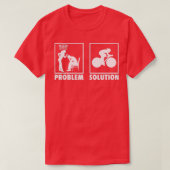T-shirt Cyclisme Déclaration du problème Solution 4 (Design devant)