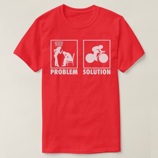 T-shirt Cyclisme Déclaration du problème Solution 4 (Design devant)