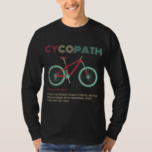 T-shirt Cycliste Humour Cycliste Cycliste amusant Cycopath
