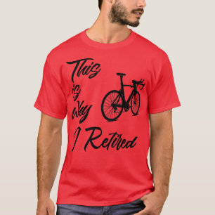 T-shirt Cycliste vintage sarcastique retraité