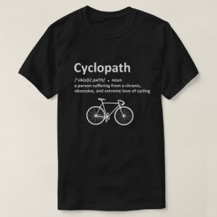 T-shirt Cyclopath Drôle de cyclisme pour les cyclistes et 