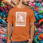 T-shirt Cycopath pour Cyclistes Orange<br><div class="desc">Cycliste,  VTT,  triathlète ou motard de fin de semaine,  ce t-shirt cycopathe aux teintes orange est un cadeau parfait pour les hommes de votre vie,  pour la fête des pères,  Noël ou son anniversaire. PLUS de designs dans notre collection.</div>