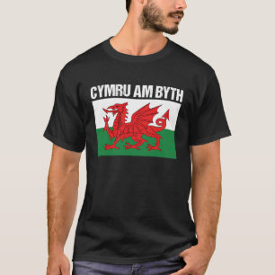T-shirt Cymru Am Byth Welsh Flag Wales