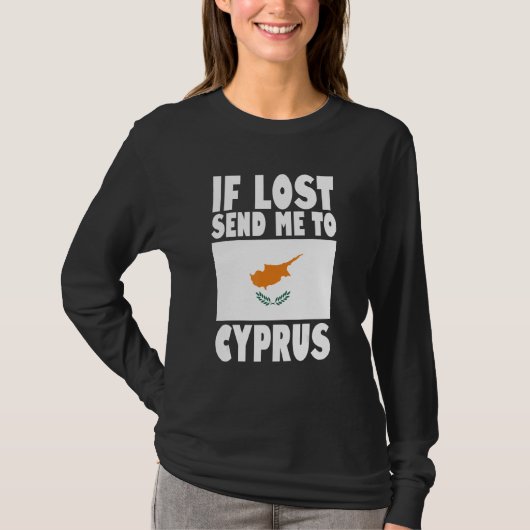 T-shirt Cyprus Flag Design If lost send me to Cyprus (Devant)