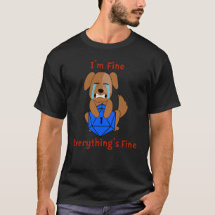 T-shirt D20 Je vais bien Tout est fin dés critique échec