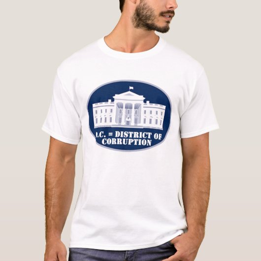 T-shirt D.C. = secteur de la corruption (Devant)