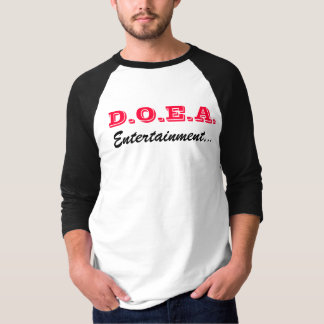 T-shirt D.O.E.A., divertissement…