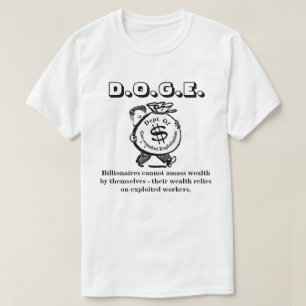 T-shirt D.O.G.E. Département De L'Exploitation Gouvernemen