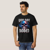 T-shirt D.O.G.E. "You got DOGED" (Devant entier)
