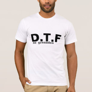 T-SHIRT D.T.F