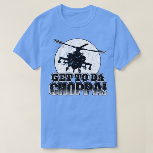 T-shirt Da Choppa (Design devant)