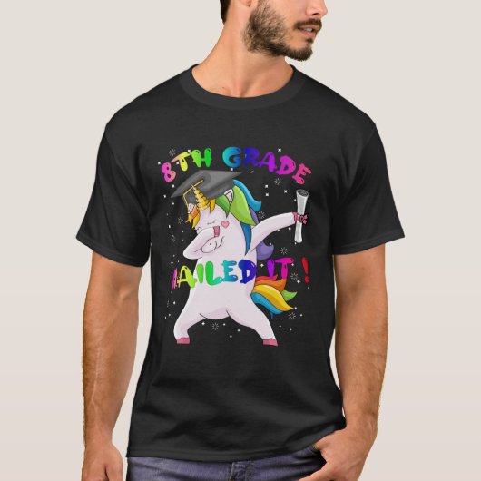 T-shirt Dab Unicorn Eighth 8th Grade Graduation Cap Nailed (Devant)