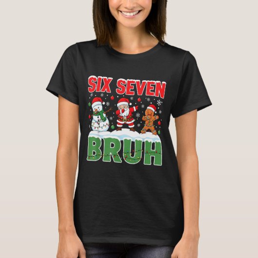 T-shirt Dabbing Santa Snowman 6 7 Meme Christmas Six Seven (Devant)