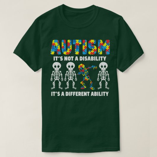 T-shirt Dabbing Skeleton Autisme C'est une capacité différ (Design devant)