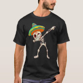 T-shirt Dabbing Skeleton Cinco De Mayo Sugar Skull dans So (Devant)