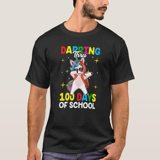 T-shirt Dabbing Thru 100 days of school Dab Unicorn Lover  (Devant)