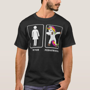 T-shirt Dabbing Unicorn Doctor Vs Pediatrician Shirt Medic