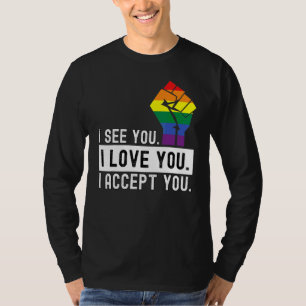 T-shirt D'Abord Je Vois Je Vous Aime Je Vous Accepte Lgbtq