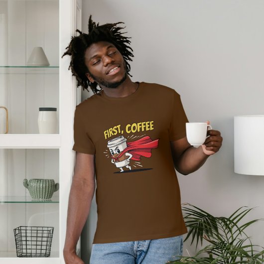 T-shirt D'abord, le café Superhero Matin Power Design
