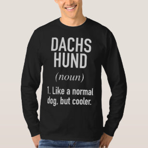 T-shirt Dachshund Chien Funny Dachshund Propriétaire