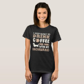 T-shirt Dachshund Drink Coffee Hand With Dog Mom (Devant entier)