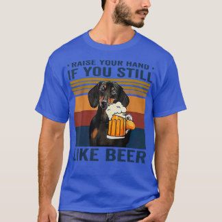 T-shirt Dachshund Levez La Main Si Vous Aimez Encore La Bi