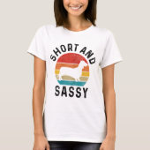 T-shirt Dachshund Short & Sassy Wiener Dog Doxie Maman Drô (Devant)
