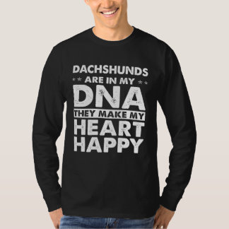 T-shirt Dachshunds Are In My DNA  For Dachshund