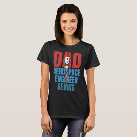 T-shirt Dad Aerospace Engineer Genius Fun Engineering  Gra (Devant entier)