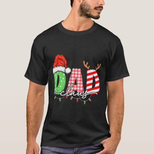 T-shirt Dad Claus Xmas Christmas Lights Pajama Family Matc (Devant)