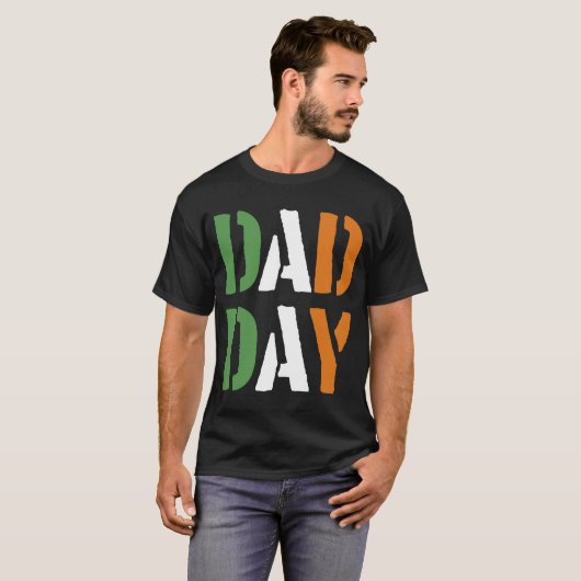 T-shirt DAD DAY Irish Happy Fête des pères! (Devant entier)