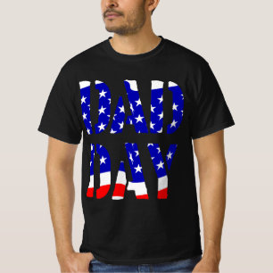T-shirt DAD DAY USA Bonne Fête des pères !